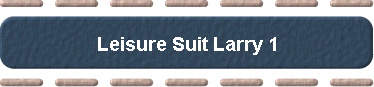 Leisure Suit Larry 1